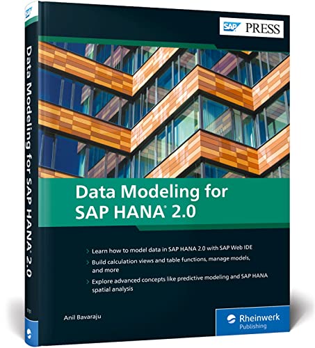 Data Modeling for SAP HANA 2.0: Learn how to model data in SAP HANA 2.0 with the SAP Web IDE. Build calculations views and table functions, manage ... HANA spatial Analysis (SAP PRESS: englisch) von SAP Press