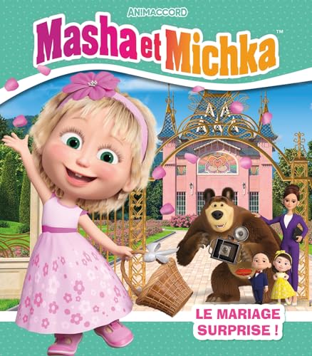 Masha et Michka - Le mariage surprise: Album RC von HACHETTE JEUN.