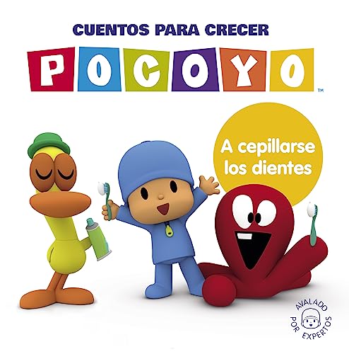 Pocoyó. Un cuento - Cuentos para crecer: A cepillarse los dientes (Cuentos infantiles) von BEASCOA