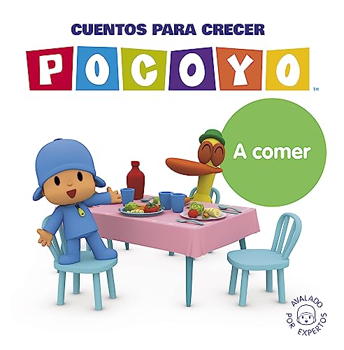Pocoyó. Un cuento - Cuentos para crecer: A comer (Cuentos infantiles)