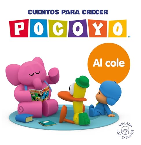 Pocoyó. Un cuento - Cuentos para crecer: Al cole (Cuentos infantiles)