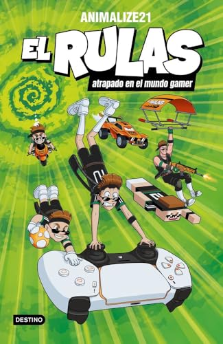 El Rulas 4. El Rulas atrapado en el mundo gamer (Jóvenes influencers, Band 4) von Destino Infantil & Juvenil