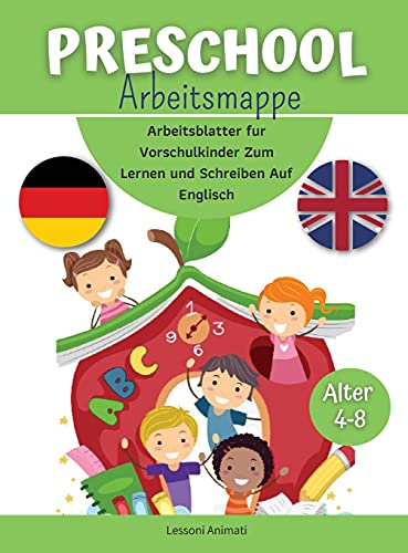 Preschool Arbeitsmappe: Arbeitsblatter fur Vorschulkinder Zum Lernen und Schreiben Auf Englisch.
