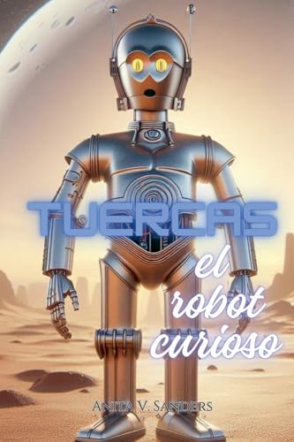 Tuercas el Robot Curioso von Ediciones Afrodita