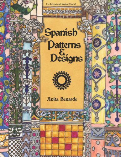 Spanish Patterns & Designs (International Design Librry)
