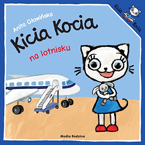 Kicia Kocia na lotnisku Kicia Kocia na lotnisku