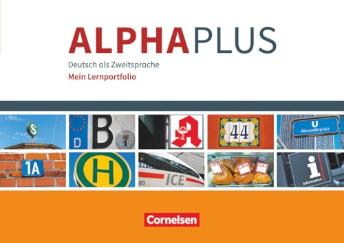 Alpha plus - Deutsch als Zweitsprache - Basiskurs Alphabetisierung - A1: Mein Lernportfolio