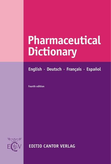 Pharmaceutical Dictionary von Editio Cantor