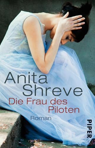 Die Frau des Piloten: Roman von PIPER