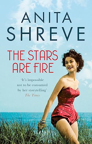 The Stars are Fire: Anita Shreve von Abacus