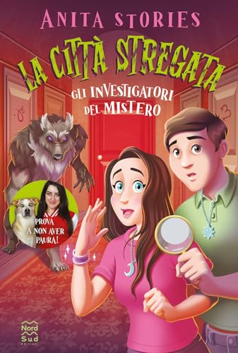 La città stregata. Gli investigatori del mistero (Narrativa) von Nord-Sud