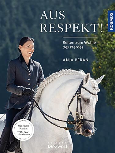 Aus Respekt: Reiten zum Wohle des Pferdes