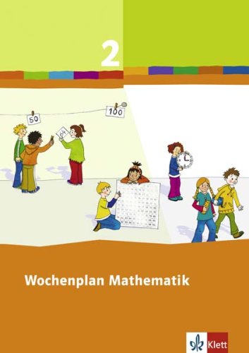 Wochenplan Mathematik / 2. Schuljahr: Schülerleitfaden von Klett
