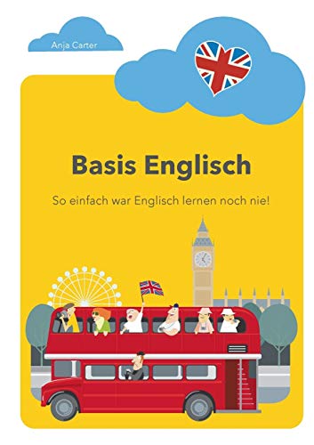 Basis Englisch: So einfach war Englisch lernen noch nie!