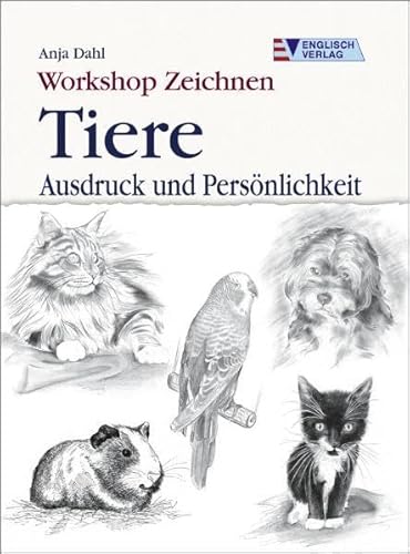 Workshop Zeichnen: Tiere - Ausdruck und Persönlichkeit Workshop Zeichnen: Tiere - Ausdruck und Persönlichkeit