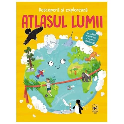 Descopera Si Exploreaza. Atlasul Lumii von Arc