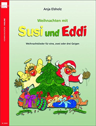 Susi und Eddi. Geigenschule für Kinder ab 5 Jahren. Für Einzel- und Gruppenunterricht / Weihnachten mit Susi und Eddi: Weihnachtslieder für eine, zwei oder drei Geigen Susi und Eddi. Geigenschule für Kinder ab 5 Jahren. Für Einzel- und Gruppenunterricht / Weihnachten mit Susi und Eddi: Weihnachtslieder für eine, zwei oder drei Geigen von Heinrichhofen's Verlag