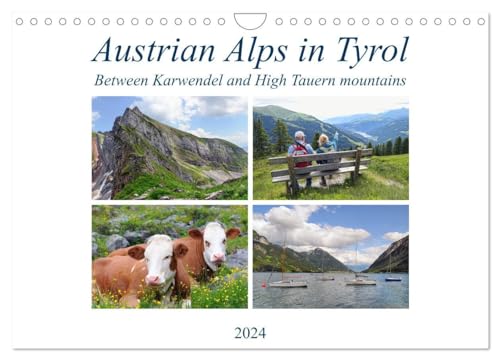 Austrian Alps in Tyrol - Between Karwendel and High Tauern mountains (Wandkalender 2024 DIN A4 quer), CALVENDO Monatskalender: Experience nature and culture in Tyrol