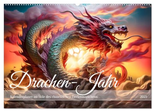 Drachen-Jahr - Kalenderplaner im Stile des chinesischen Tierkreiszeichens (Wandkalender 2025 DIN A2 quer), CALVENDO Monatskalender von CALVENDO
