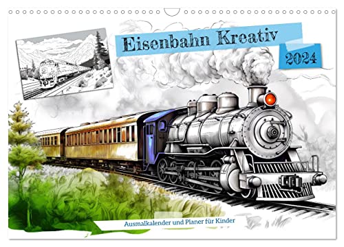 Eisenbahn Kreativ Ausmalkalender und Planer für Kinden (Wandkalender 2024 DIN A3 quer), CALVENDO Monatskalender