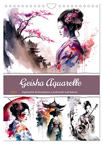 Geisha Aquarelle - Japanische Kulturdamen, Landschaft und Sakura (Wandkalender 2024 DIN A4 hoch), CALVENDO Monatskalender von CALVENDO