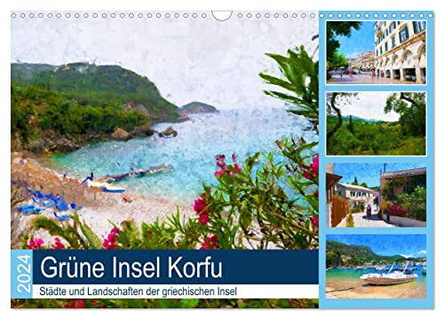 Grüne Insel Korfu - Städte und Landschaften der griechischen Insel (Wandkalender 2024 DIN A3 quer), CALVENDO Monatskalender