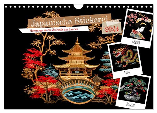Japanische Stickerei - Hommage an die Ästhetik des Landes (Wandkalender 2024 DIN A4 quer), CALVENDO Monatskalender von CALVENDO