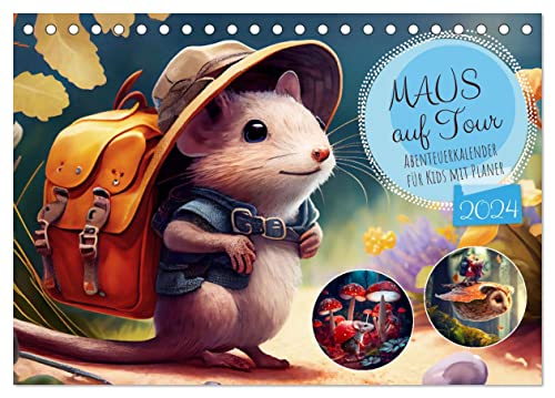 Maus auf Tour - Abenteuerkalender für Kids mit Planer (Tischkalender 2024 DIN A5 quer), CALVENDO Monatskalender von CALVENDO