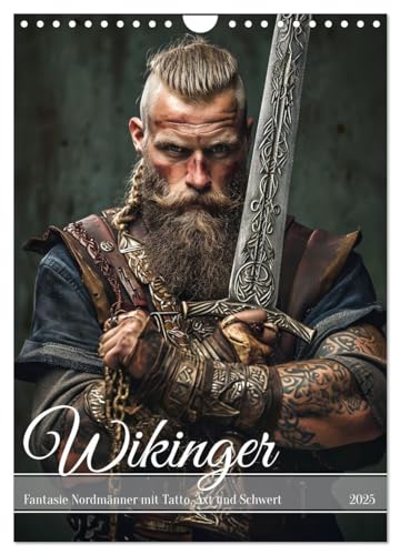 Wikinger - Fantasie Nordmänner mit Tattoo, Axt und Schwert (Wandkalender 2025 DIN A4 hoch), CALVENDO Monatskalender