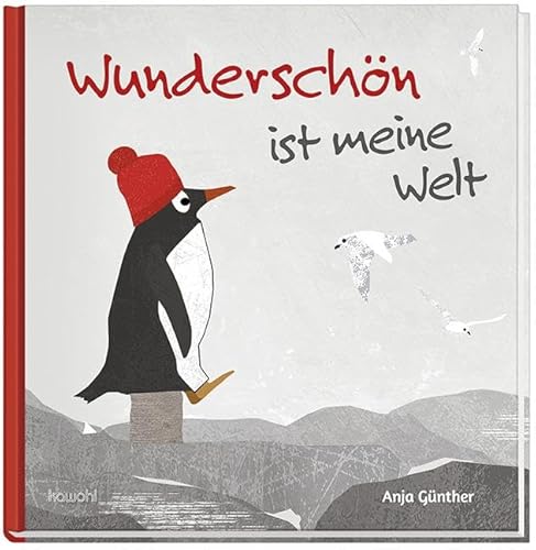 Wunderschön ist meine Welt: Bilderbuch