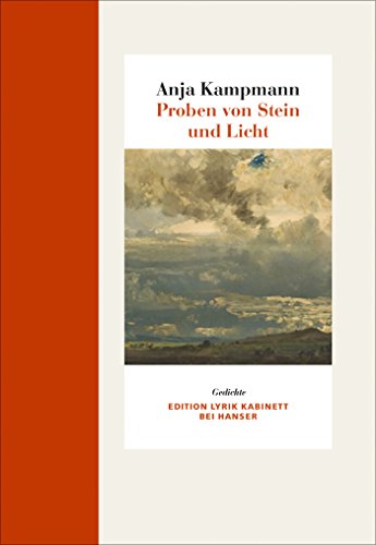 Proben von Stein und Licht: Gedichte. Edition Lyrik Kabinett von Hanser, Carl GmbH + Co.