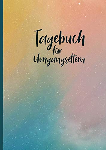 Tagebuch für Umgangseltern von Independently published