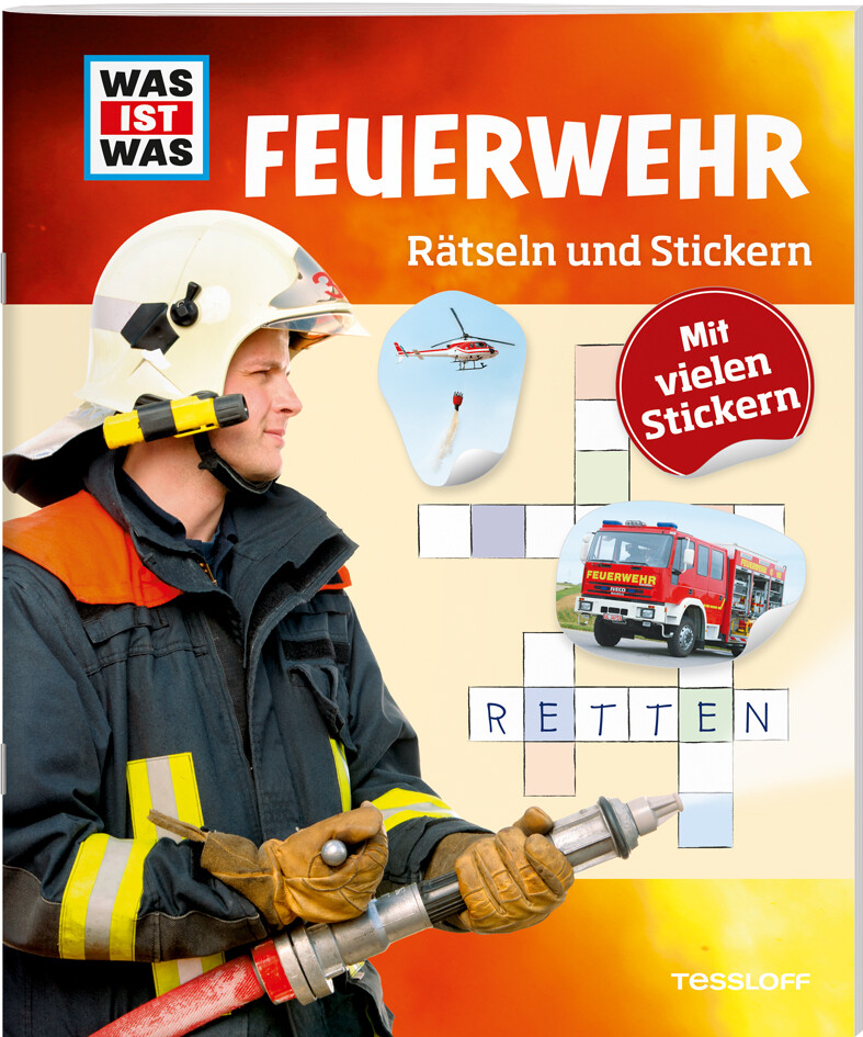 WAS IST WAS Rätseln und Stickern: Feuerwehr von Tessloff Verlag