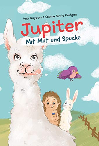 Jupiter - Mit Mut und Spucke: Abenteuer mit dem neugierigen und mutigen Alpakafohlen Jupiter von bpa media GmbH (Nova MD)