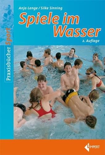 Spiele im Wasser von Limpert Verlag GmbH