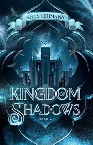 Kingdom of Shadows (Kingdom Serie) von NOVA MD
