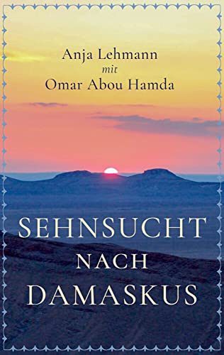 Sehnsucht nach Damaskus von NOVA MD