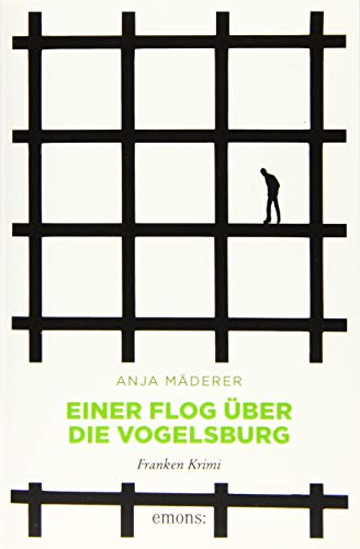 Einer flog über die Vogelsburg: Franken Krimi von Emons Verlag