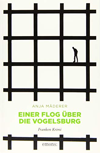 Einer flog über die Vogelsburg: Franken Krimi