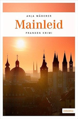 Mainleid (Franken Krimi)