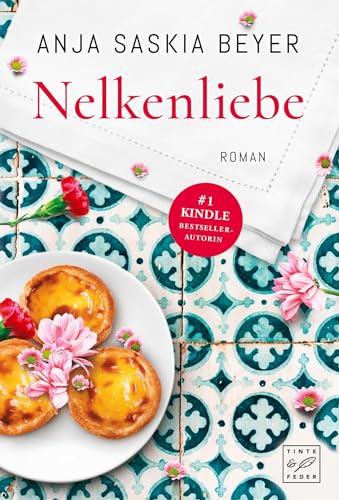 Nelkenliebe: Roman