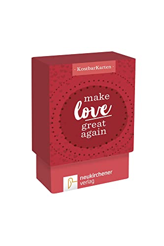 KostbarKarten: make love great again von Neukirchener Aussaat / Neukirchener Verlag
