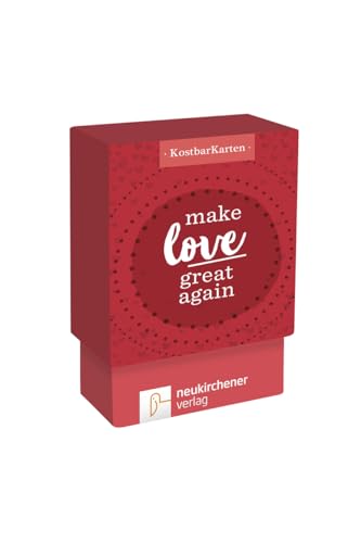 KostbarKarten: make love great again von Neukirchener Aussaat / Neukirchener Verlag