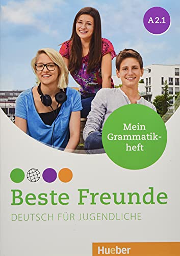 Beste Freunde A2.1: Deutsch für Jugendliche.Deutsch als Fremdsprache / Mein Grammatikheft