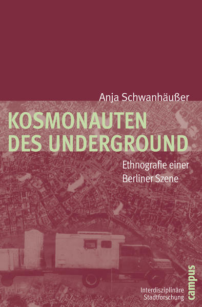 Kosmonauten des Underground von Campus Verlag GmbH