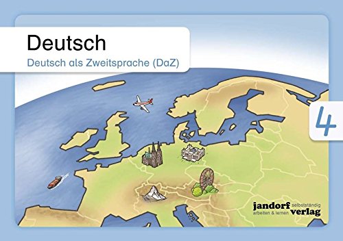 Deutsch 4 (DaZ): Deutsch als Zweitsprache von jandorfverlag KG