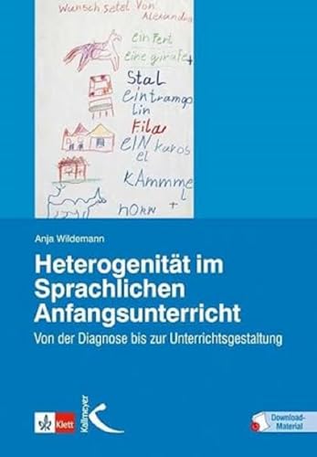 Heterogenität im Sprachlichen Anfangsunterricht: Von der Diagnose bis zur Unterrichtsgestaltung