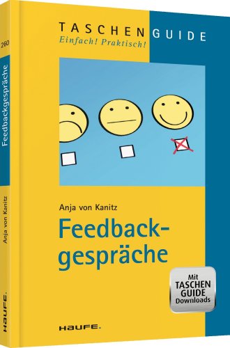 Feedbackgespräche (Haufe TaschenGuide)