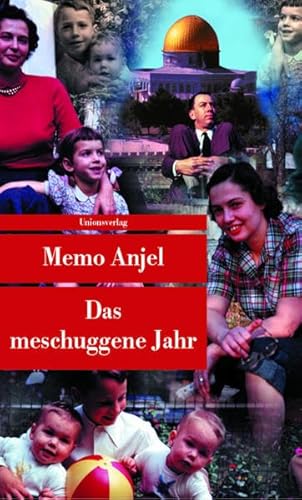 Das meschuggene Jahr: Roman (Unionsverlag Taschenbücher)