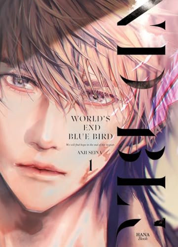 Worlds end blue bird - Tome 01 von Boy's Love